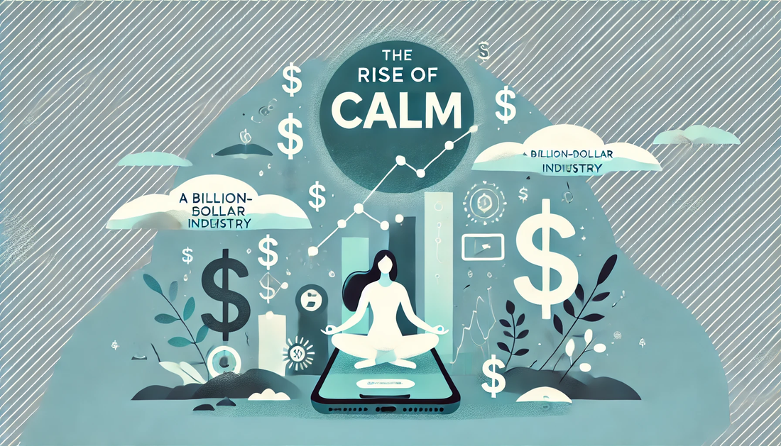 The Rise of Calm: How Mindfulness Apps Became a $2 Billion Industry