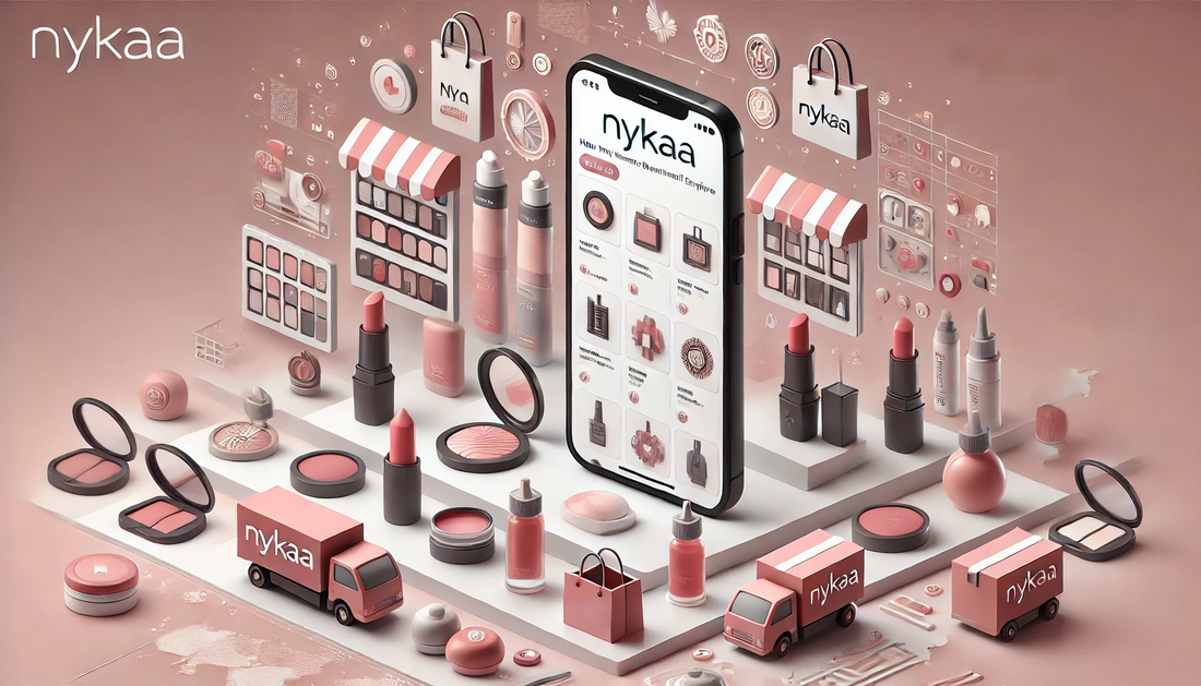 How Nykaa Built a Beauty Retail Empire through E-Commerce