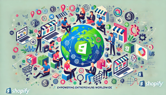 Shopify's Approach to Empowering Entrepreneurs Worldwide