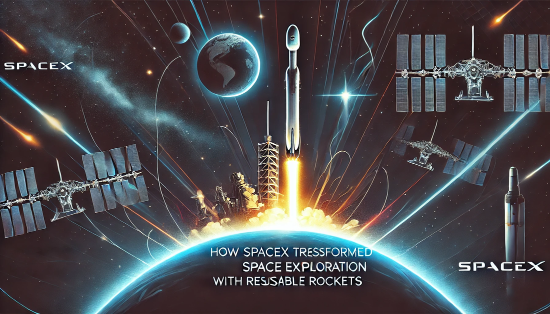 How SpaceX Transformed Space Exploration with Reusable Rockets